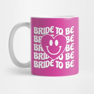 Bride To Be Mug